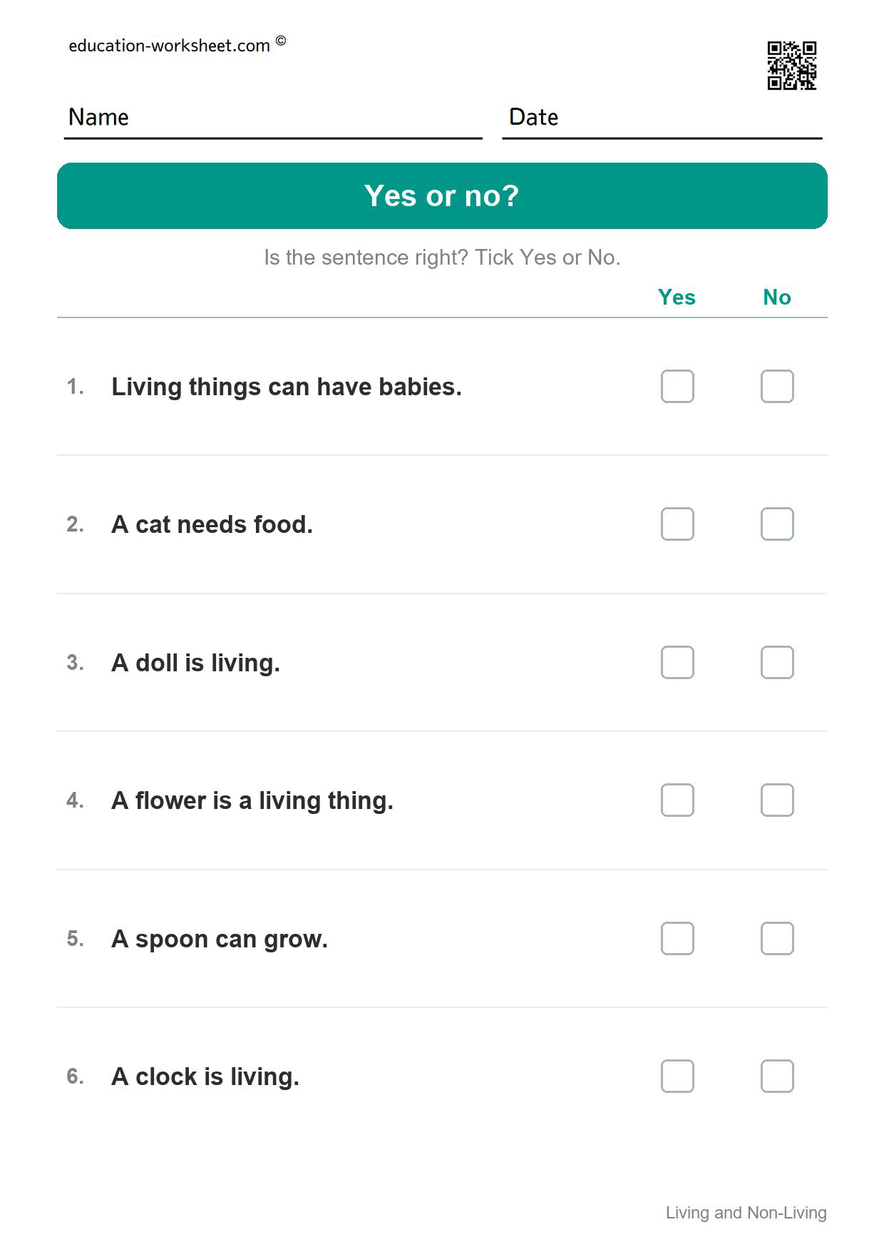 Yes or no? (Set 11) - Free Living and Non-Living Things Worksheets for Kindergarten