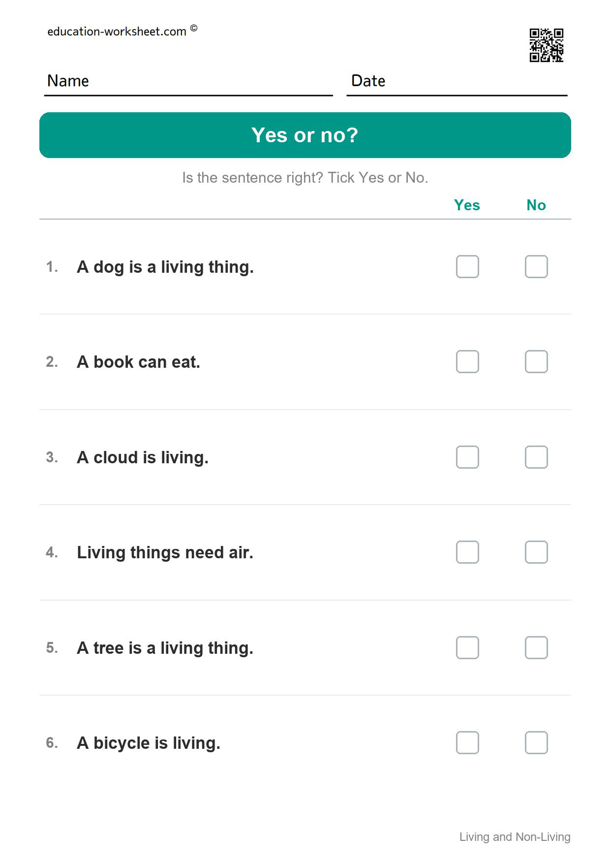 Yes or no? (Set 7) - Free Living and Non-Living Things Worksheets for Kindergarten