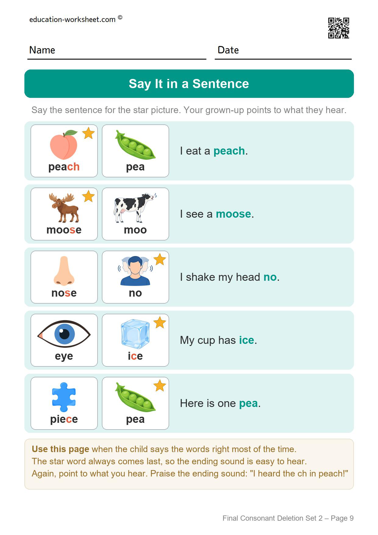 Final consonant deletion set 2 sentence worksheet with sentences such as I eat a peach and I see a moose